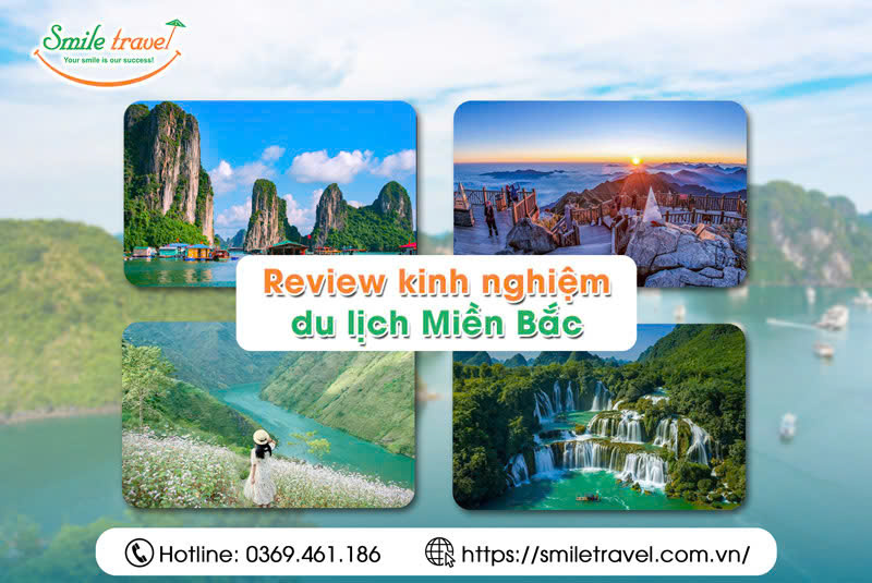 Kinh nghiệm du lịch miền Bắc từ A-Z: Những điều cần biết