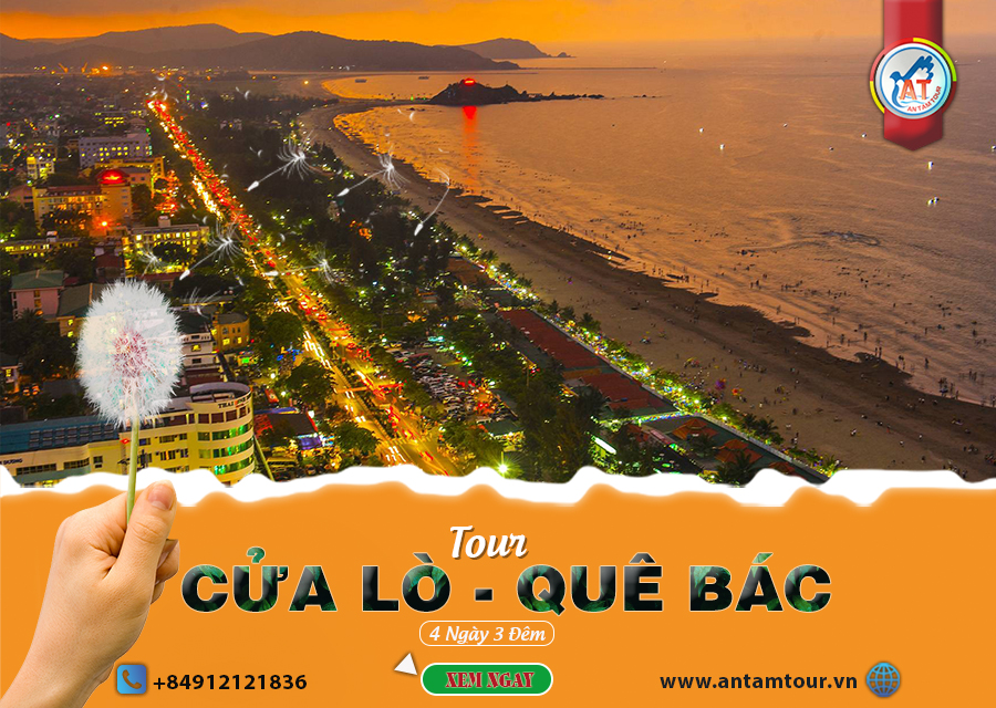 DU LỊCH CỬA LÒ 3 NGÀY 2 ĐÊM NÊN KHÁM PHÁ NHỮNG ĐỊA ĐIỂM NÀO?