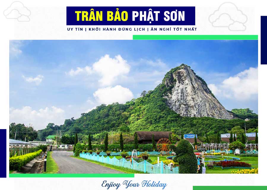 Trân Bảo Phật Sơn – Khao Chee Chan
