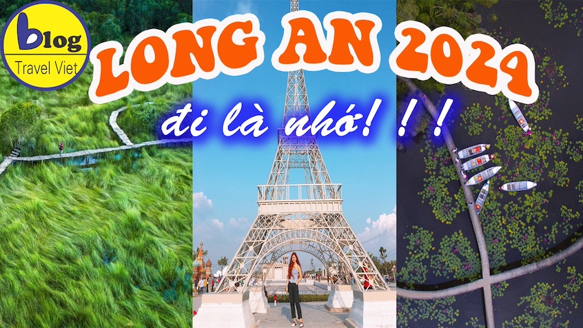 Tổng hợp các địa điểm du lịch nổi tiếng nhất Long An năm 2025